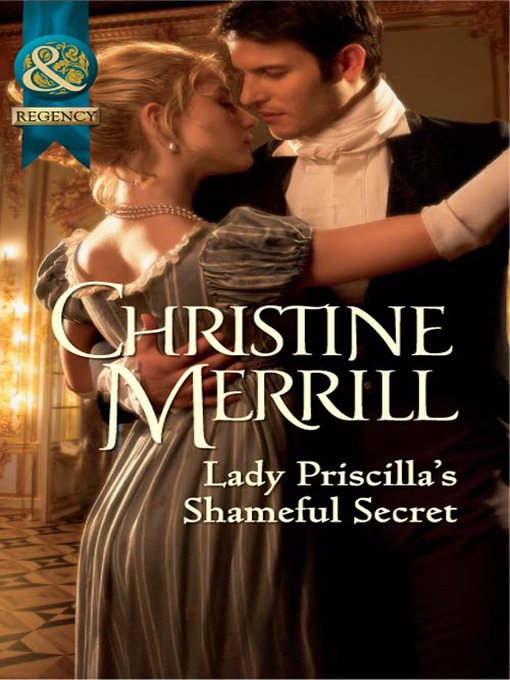 Lady Priscilla's Shameful Secret (eBook)